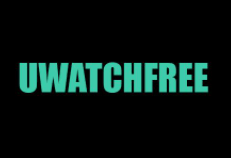 UWatchfree – Why Is The Best Free Movies Platform