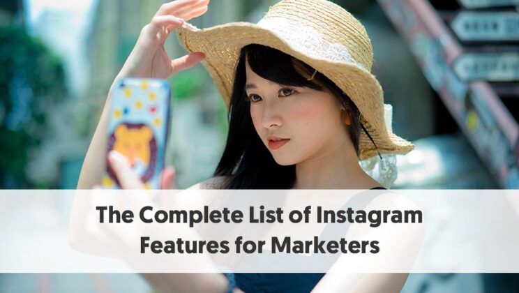 Instagram Features